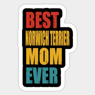 Vintage Best Norwich Terrier Mom Ever Sticker